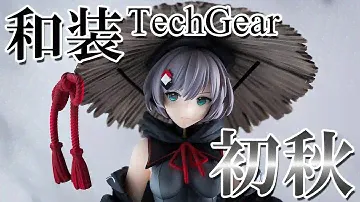 【Bishoujo Figures】Japanese Style TechGear Shoshuu　【review】【Unboxing】