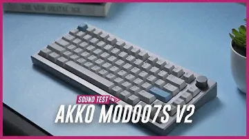 Akko MOD 007S v2 Sound Test + Akko POM Silver Switch