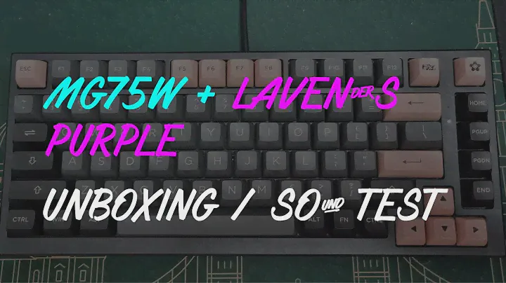 Monsgeek mg75w // akko lavender , build & sound test